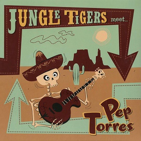 JUNGLE TIGERS meet PEP TORRES/Same(10")