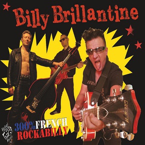 BILLY BRILLANTINE/300% French Rockabilly(LP)