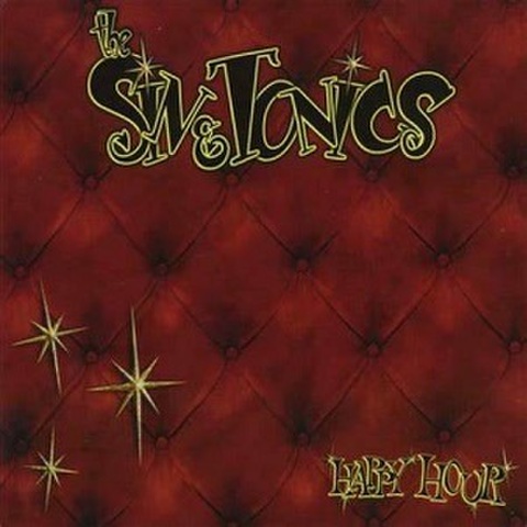 THE SIN & TONICS/Happy Hour(CD)