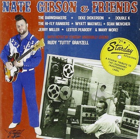 NATE GIBSON & FRIENDS/The Starday Sessions (CD)