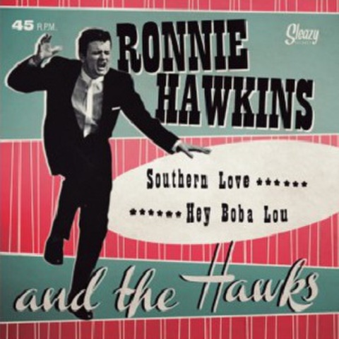 RONNIE HAWKINS/Southern Love