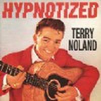 TERRY NOLAND/Hypnotized(CD)
