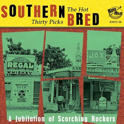 SOUTHERN BRED: The Hot Thirty Picks(CD)