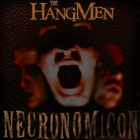 THE HANGMEN/Necronomicon(10”)