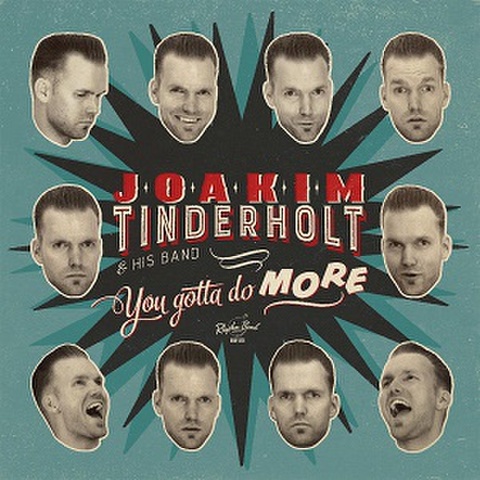 JOAKIM TINDERHOLT & HIS BAND/You Gotta Do More(LP)