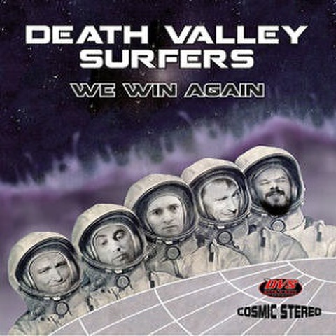 DEATH VALLEY SURFERS/We Win Again(CD)