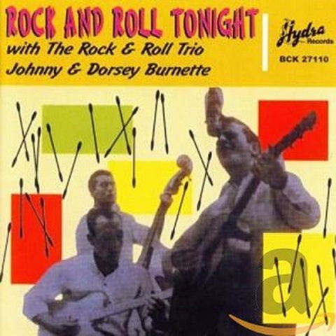 JOHNNY & DORSEY BURNETTE/R&R Tonight(CD)