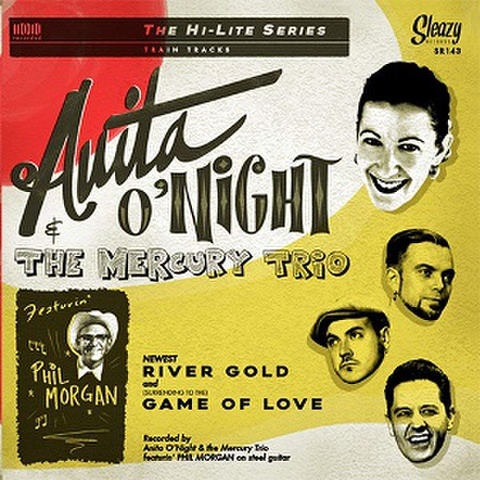 ANITA O'NIGHT & THE MERCURY TRIO/feat. Phil Morgan(7")
