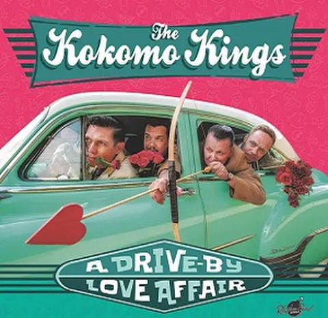 KOKOMO KINGS/A Drive-By Love Affair(LP)