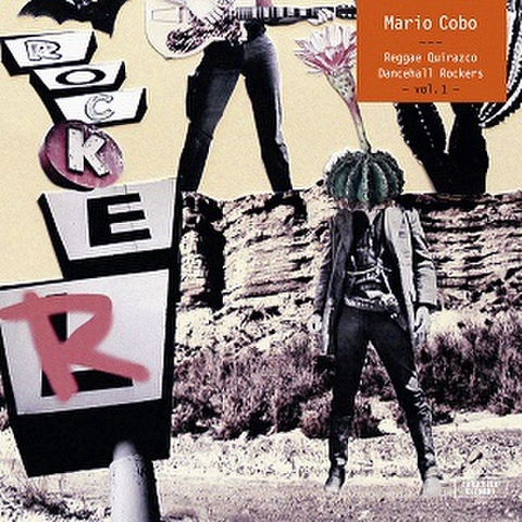MARIO COBO/Reggae Quirazco Dancehall Rockers, Vol. 1(7")