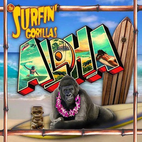 THE SURFIN' GORILLAS/Aloha(CD)