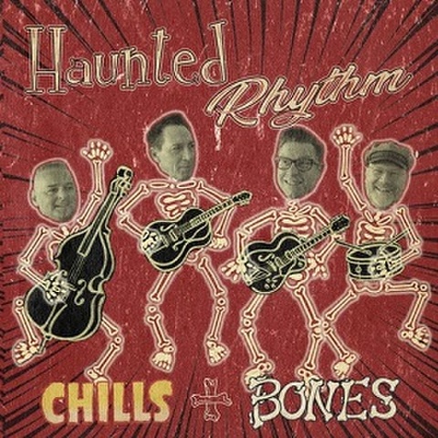 HAUNTED RHYTHM/Chills and Bones(CD)