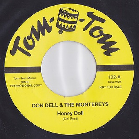 DON DELL & THE MONTEREYS/Honey Doll(7”)