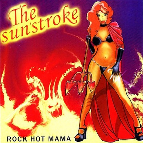 THE SUN’STROKE/Red Hot Mama(CD)