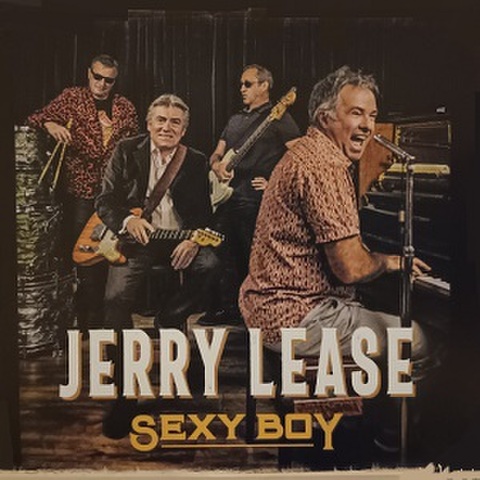 JERRY LEASE/Sexy Boy(CD)