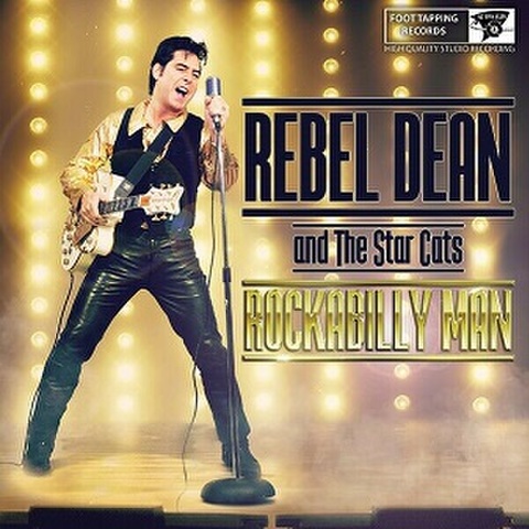REBEL DEAN & THE STAR CATS/Rockabilly Man(CD)