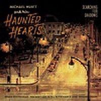 MICHAEL HURTT'S HAUNTED HEARTS/Serching For The Shadow