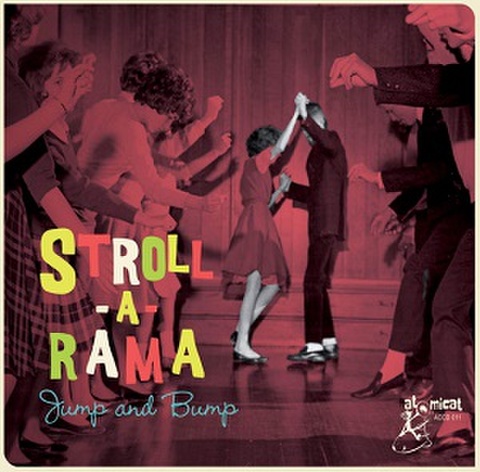 STROLL A RAMA: Jump And Bump(CD)
