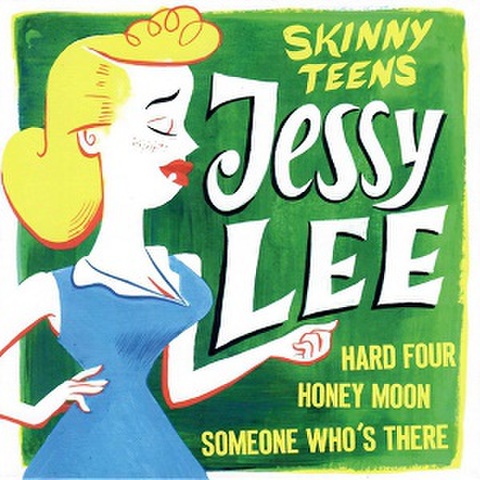 SKINNY TEENS/Jesse Lee(7")