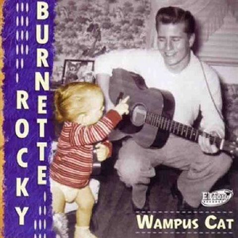 ROCKY BURNETTE/Wampus Cat(CD)