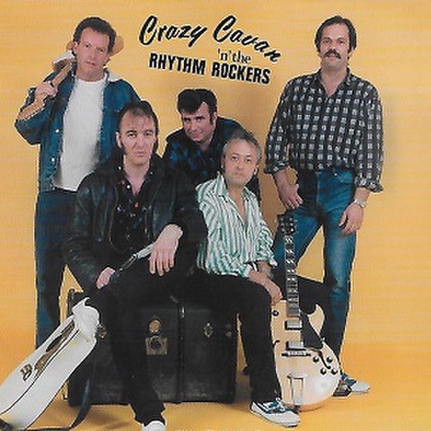 CRAZY CAVAN & THE RHYTHM ROCKERS/Rough Tought'n' Ready(CD)