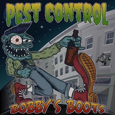 PEST CONTROL/Bobby’s Boots(7”)