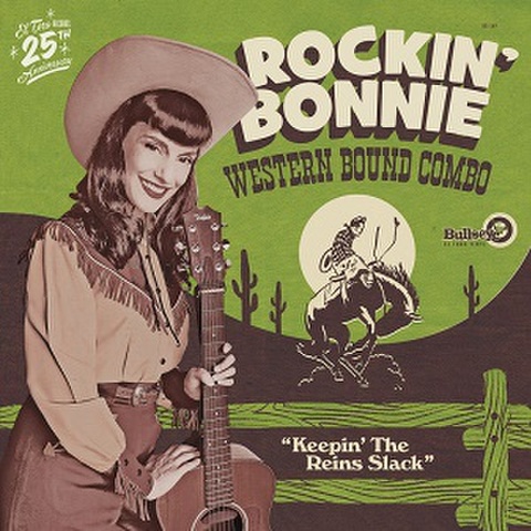 ROCKIN' BONNIE WESTERN BOUND COMBO/Keepin' The Reins Slack(LP)