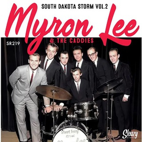 MYRON LEE & THE CADDIES/South Dakota Storm. Vol.2(7”)