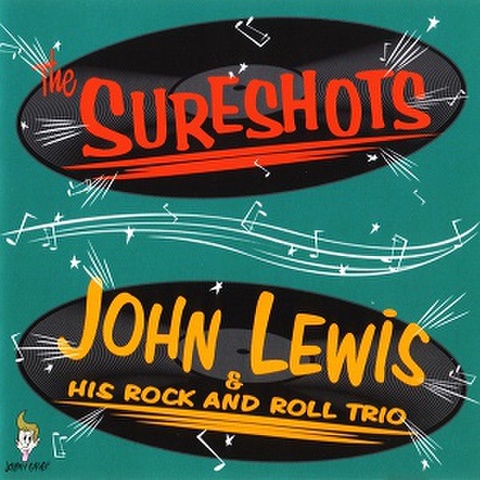 THE SURESHOTS + JOHN LEWIS & HIS R&R TRIO(CD)