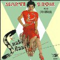 MARTI' BROM & HER BARNSHAKERS/Snake Ranch(CD)
