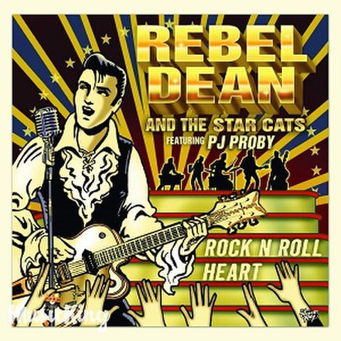 REBEL DEAN AND THE STAR CATS/Rock'n' Roll Heart(CD)