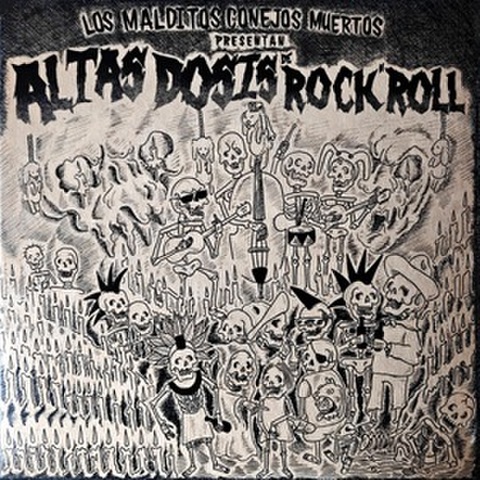 MIGHTY DEAD RABBITS/Altas Dosis De Rock N Roll(LP)