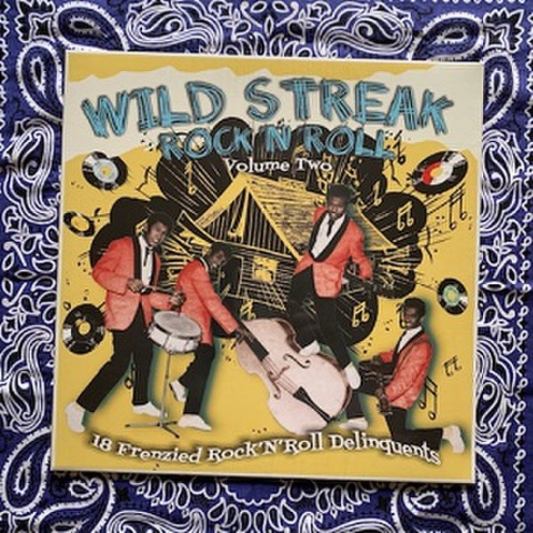 WILD STREAK ROCK'N' ROLL VOL.2(中古LP)