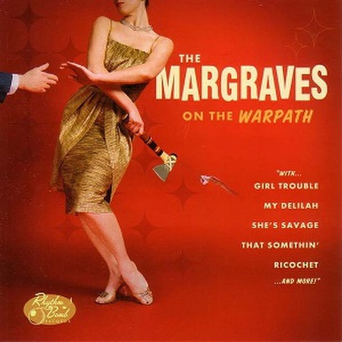 THE MARGRAVES/On The Warpath(CD)