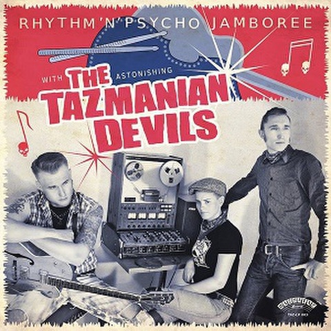 TAZMANIAN DEVILS/Rhtythm'n' Psycho Jamboree(LP)
