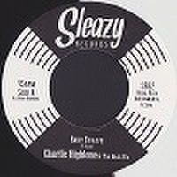 CHARLIE HIGHTONE & THE ROCK-IT'S/Baby Behave(7")