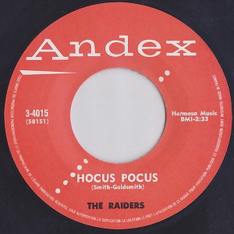 THE RAIDERS/Hocus Pocus(7”)