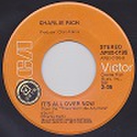 CHARLIE RICH/It's All Over Now(中古7")