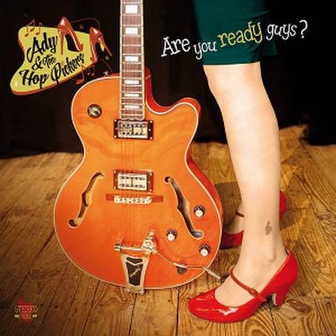 ADY & THE HOP PICKERS/Are You Ready Guys?(LP)