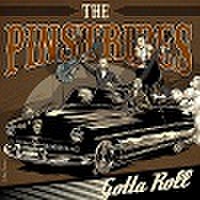 THE PINSTRIPES/Gotta Roll(CD)
