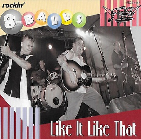 ROCKIN' 8 BALLS/Like it Like That(CD)