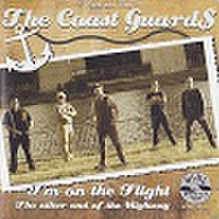 THE COAST GUARDS/I'm On The Flight(7" + CDEP)