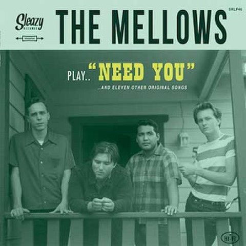 THE MELLOWS/Need You(LP)