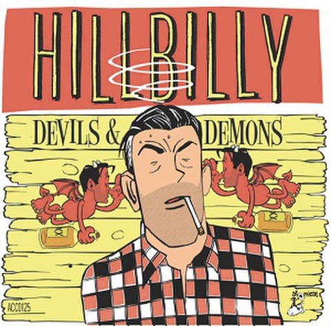HILLBILLY: Devil & Demons(CD)