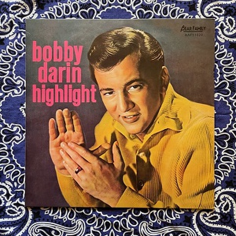 BOBBY DARLIN/Highlight(中古10")