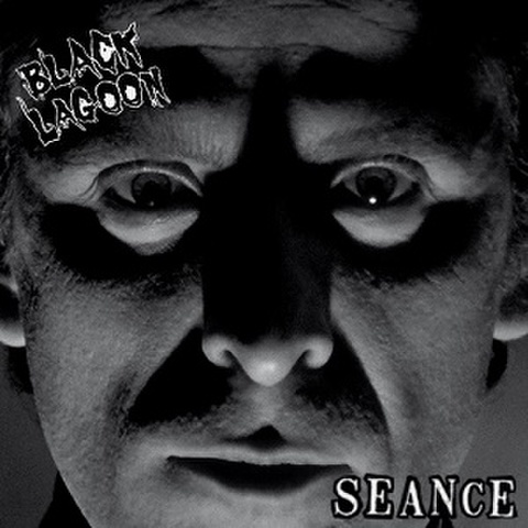 BLACK LAGOON/Seance(7")