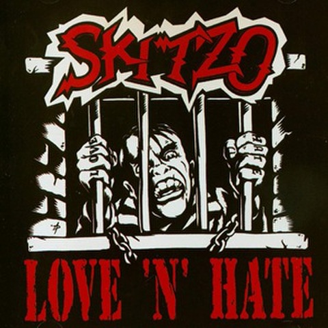 SKITZO/Love 'n' Hate(CD)