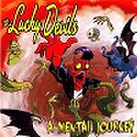 LUCKY DEVILS/A Mental Journey(CD)
