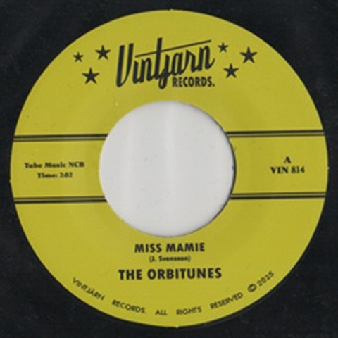THE ORBITUNES/Miss Mamie(7”)