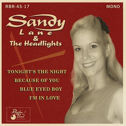 SANDY LANE & THE HEADLIGHTS/Tonight's The Night(7”)
